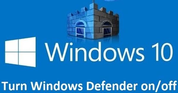 Windows 10 Turn Off Malware